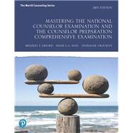 Mastering the National Counselor Examination and the Counselor Preparation Comprehensive Examination 9780135192450