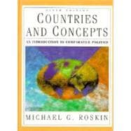 Countries and Concepts: An Introduction to Comparative Politics 9780136252450
