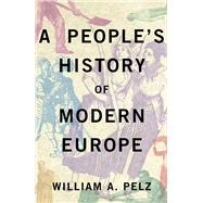 A People's History of Modern Europe 9780745332451