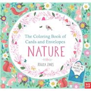 The Coloring Book of Cards and Envelopes: Nature 9780763692452