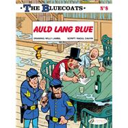 The Bluecoats 8: Auld Lang Blue 9781849182454
