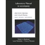 Lab Manual for Electronic Devices and Circuit Theory 9780132622455