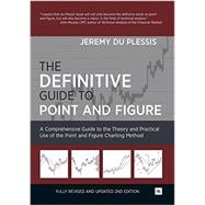 The Definitive Guide to Point and Figure 9780857192455