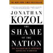The Shame of the Nation 9781400052455