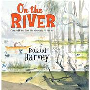On the River 9781760112455