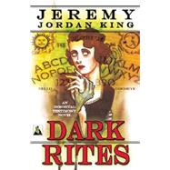 Dark Rites 9781626392458