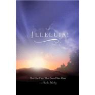 Alleluia! Sunrise Easter Bulletin 2016 9781501802461