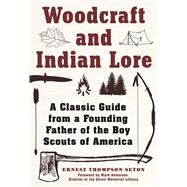 Woodcraft and Indian Lore 9781510702462