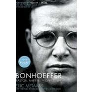 Bonhoeffer : Pastor, Martyr, Prophet, Spy 9781595552464
