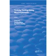 Toxicity Testing Using Microorganisms