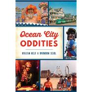 Ocean City Oddities 9781467142465