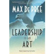Leadership Is an Art 9780385512466