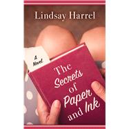 The Secrets of Paper and Ink 9781432862466