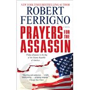 Prayers for the Assassin 9781501152467