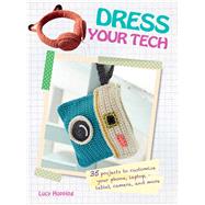Dress Your Tech 9781782492467