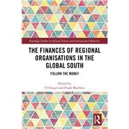 The Finances of Regional Organisations in the Global South 9780367152468
