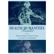 Health Humanities Reader 9780813562469