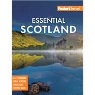Fodor's Essential Scotland 9781640972469