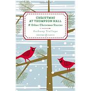 Christmas at Thompson Hall And Other Christmas Stories 9780143122470
