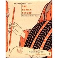 Human Record Vol. II : Sources of Global History - Since 1500 9780618042470