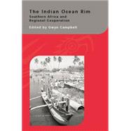 The Indian Ocean Rim: Southern Africa and Regional Cooperation 9781138862470
