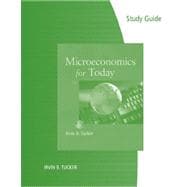 Study Guide for Tucker’s Microeconomics for Today 9781111222475
