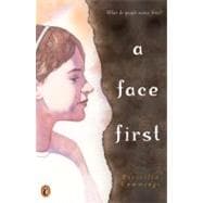 A Face First