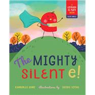 The Mighty Silent E 9781641702478