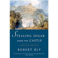 Stealing Sugar from the Castle 9780393352481