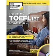 Cracking the TOEFL iBT with Audio CD, 2016-17 Edition 9781101882481