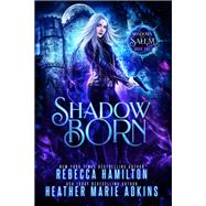 Shadow Born