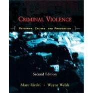 Criminal Violence : Patterns, Causes, and Prevention
