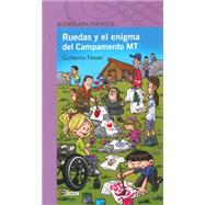 Ruedas y el enigma del Campamento MT 9781631132483