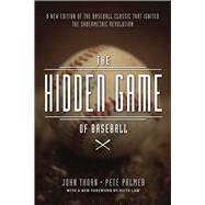 The Hidden Game of Baseball: A Revolutionary Approach to Baseball and Its Statistics 9780226242484