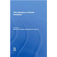 The Genetics Of Social Evolution 9780367292485