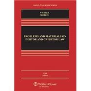 Problems and Materials on Debtor and Creditor Law, Fifth Edition 9781454822486