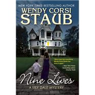 Nine Lives A Lily Dale Mystery 9781629532486