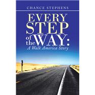 Every Step of the Way 9781973682486