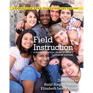 Field Instruction Guide Socl Wrk Update&Mswl 9780205042487
