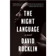 The Night Language 9781945572487