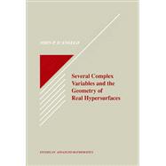 Several Complex Variables and the Geometry of Real Hypersurfaces 9780367402488