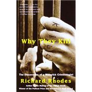 Why They Kill