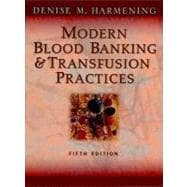 Modern Blood Banking And Transfusion Practices 9780803612488