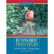 Economic Principles : Seven Ideas for Thinking ... about Almost Anything