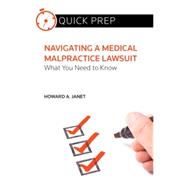 Navigating a Medical Malpractice Lawsuit: What You Need to Know 9780314292490