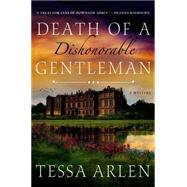 Death of a Dishonorable Gentleman A Mystery 9781250052490