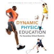 Dynamic Physical Education for Secondary School Students 9780321722492