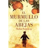 El murmullo de las abejas 9781101912492