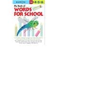 My Book of Words for School 9781941082492