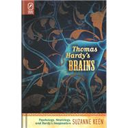 Thomas Hardy's Brains: Psychology, Neurology, and Hardy's Imagination 9780814212493